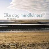 Elke dag mindfulness 2 - Rob Brandsma (ISBN 9789055942978)