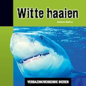 Witte haaien - Barbara Balfour (ISBN 9789055669653)