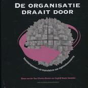 De organisatie draait door - Simon van der Veer, Tamira Nicolai-van Vught, Wouter Hendrikx (ISBN 9789089651440)
