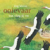 Zeg kleine ooievaar - Sabine Wisman (ISBN 9789050114608)