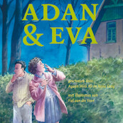 Adan & Eva - Ayaan Hirsi Ali, Anna Gray (ISBN 9789047607533)