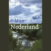 Mijn Nederland - Geert van Istendael (ISBN 9789461497246)