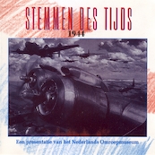 Stemmen des Tijds 1944 - Instituut voor Beeld en Geluid (ISBN 9789461497406)