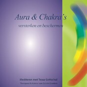 Aura & Chakra's - Tessa Gottschal (ISBN 9789071878091)