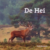 De Hei - Henk Meeuwsen (ISBN 9789490938161)