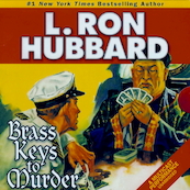 Stories from the Golden Age: Brass Keys to Murder - L. Ron Hubbard (ISBN 9788740202670)