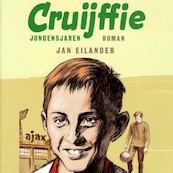 Cruijffie jongensjaren - Jan Eilander (ISBN 9789047612827)