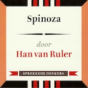 Spinoza - Han van Ruler (ISBN 9789491224294)