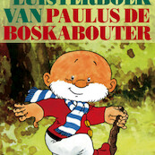Het grote luisterboek van Paulus de Boskabouter - Jean Dulieu (ISBN 9789047617662)