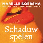 Schaduwspelen - Marelle Boersma (ISBN 9789462550315)
