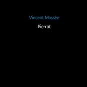 Pierrot - Vincent Massée (ISBN 9789402129625)