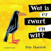 Wat is er zwart en wit? - Petr Horacek (ISBN 9789047705659)