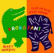 Krokofant - Mary Murphy (ISBN 9789047707172)