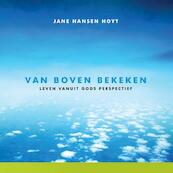 van boven bekeken - Jane Hansen Hoyt (ISBN 9789058111265)