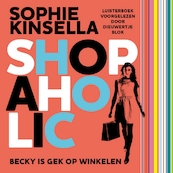 Shopaholic - Sophie Kinsella (ISBN 9789462531727)