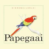Papegaai - Jinny Johnson (ISBN 9789055662111)