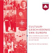 Cultuurgeschiedenis van Europa - H.W. von der Dunk (ISBN 9789085309932)
