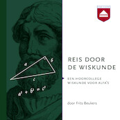 Reis door de Wiskunde - Frits Beukers (ISBN 9789085300922)