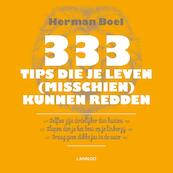 333 tips die je leven (misschien) kunnen redden - Herman Boel (ISBN 9789401432733)