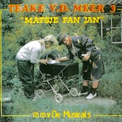 Matsje fan Jan - Teake van der Meer (ISBN 9789078604358)