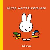 Nijntje wordt kunstenaar - Dick Bruna (ISBN 9789056471804)