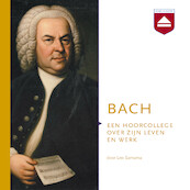 Bach - Leo Samama (ISBN 9789085301509)