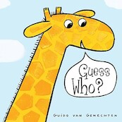 Guess Who? - Guido Van Genechten (ISBN 9781605370613)