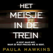 Het meisje in de trein - Paula Hawkins (ISBN 9789046170304)