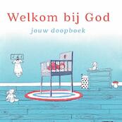 Welkom bij God - Jannemieke van Ittersum (ISBN 9789026621918)