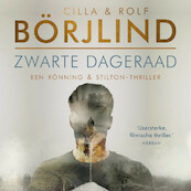 Zwarte dageraad - Cilla & Rolf Börjlind (ISBN 9789046170489)