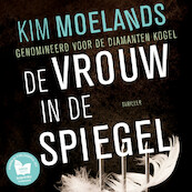 De vrouw in de spiegel - Kim Moelands (ISBN 9789046170380)
