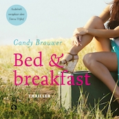 Bed and breakfast - Candy Brouwer (ISBN 9789462532472)