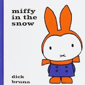 Miffy in the Snow - Dick Bruna (ISBN 9781471120855)