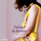 Overspel - Tatiana de Rosnay (ISBN 9789462533233)