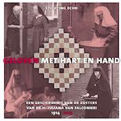 Geloven met hart en hand - Stichting Echo (ISBN 9789087046019)