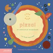 Pizza!, An Interactive Recipe Book (Cook In A Book) - (ISBN 9780714874104)