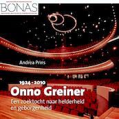 Onno Greiner (1924-2010) - Andrea Prins (ISBN 9789087046095)