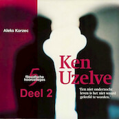Ken Uzelve - deel 2: Bezoek een psychiater - Aleks Korzec (ISBN 9789085715320)