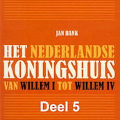 Het Nederlandse koningshuis - deel 5: Juliana - Jan Bank (ISBN 9789085715467)