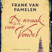 De wraak van Vondel - Frank van Pamelen (ISBN 9789462533103)
