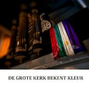De grote kerk-gemeente Emmen bekent kleur - Hans te Winkel (ISBN 9789463428927)