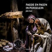 Passie en Pasen in Porselein - Joke Kant (ISBN 9789082384086)