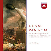 De val van Rome - Henk Singor (ISBN 9789085301646)