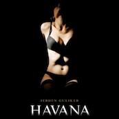 Havana - Jeroen Guliker (ISBN 9789462536982)