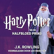 Harry Potter en de Halfbloed Prins - J.K. Rowling (ISBN 9781781108086)