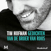Gedichten van de broer van Roos - Tim Hofman (ISBN 9789052860848)