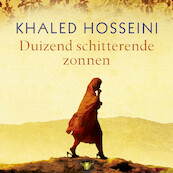 Duizend schitterende zonnen - Khaled Hosseini (ISBN 9789023454144)