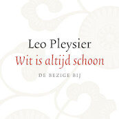 Wit is altijd schoon - Leo Pleysier (ISBN 9789403101309)