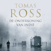 De onderkoning van Indië - Tomas Ross (ISBN 9789023493242)
