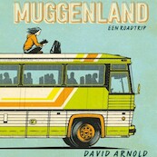 Muggenland - David Arnold (ISBN 9789462538016)